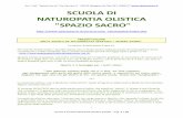 Ass. Cult. “Spazio Sacro” Via Vaccaro 5 SCUOLA DI … · 2018-12-22 · Ass. Cult. “Spazio Sacro” Via Vaccaro 5 - 40132 Bologna tel./fax 051-2984217 SCUOLA DI NATUROPATIA