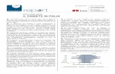 Il diabete in Italia-2000-2016 · 2017-07-20 · Anni 2000-2016 IL DIABETE IN ITALIA Nel 2016 sono oltre 3 milioni 200 mila in Italia le persone che dichiarano di essere affette da