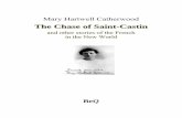 The Chase of Saint-Castin - beq. The Chase of Saint-Castin The waiting April woods, sensitive in every