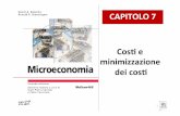 CAPITOLO%7% Cose minimizzazione% deicos% · Microeconomia 2/ed David A. Besanko, Ronald R. Braeutigam - © 2012 1 Cose minimizzazione% deicos% CAPITOLO%7%