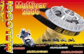 MULTIVAR 2000 Maxi scooter · 2016-11-02 · per Multivar 2000: APRILIA HABANA 4t 125cc SCARABEO 100cc BENELLI K2 100cc HONDA BALI 100cc SH 100cc ITALJET TORPEDO 4t 125cc MBK BOOSTER