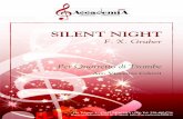SILENT NIGHT · 2012-01-24 · Silent Night arr: V. Celozzi Ed. Musicali ACCADEMIA2008 Via Trigno,1 Pescina (AQ) 67057 Tel. 328 4854736 Web-site: Email: info@accademia2008.it Partitura.