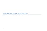 COMPETENZE DI BASE IN GEOGRAFIA · 2016-01-30 · geografia, individuare il significato del termine geografia, del compito del geografo e degli altri collaboratori. Conoscere gli