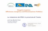 La redazione dei PRIC in provincia di Trento · 2011-11-24 · prof. ing. Maurizio Fauri Indice di efficienza energetica (η)• La valutazione dell’efficienza energetica avviene