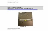 MICROMASTER Modulo opzionale PROFIBUS · Modulo opzionale PROFIBUS Manuale operativo 10 6SE6400-5AK00-0CP0 Il modulo opzionale PROFIBUS supporta velocità di trasmissione da 9,6 kBaud