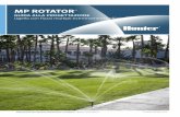 MP ROTATOR - Hunter Industries · utilizzate l'irrigatore Hunter Pro-Spray® PRS40 con regolatore di pressione. Funzionamento affidabile Il doppio alzo mantiene l’irrigatore libero