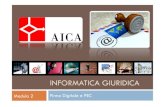 INFORMATICA GIURIDICA -  · 2020-02-04 · Informatica Giuridica Modulo 2 Firma Digitale e PEC Le Firme Elettroniche Firma Elettronica (FE) Firma Elettronica Avanzata (FEA) ... stampa