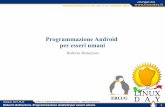 Programmazione Android per esseri umanierlug.linux.it/linuxday/2013/contrib/slides/... · Qpython: python for Android. Roberto Bettazzoni, Programmazione Android per esseri umani.
