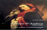Jacopo D’Andrea - EXTRAMUROS...Una biografia scritta da Guglielmo Talamini e Mario De Maria mentre il D’Andrea è oramai gravemente ammalato non trova pubbli-cazione presso la