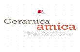 Ceramica amica...Керамическая итальянская плитка служит для по-крытия полов, облицовки стен и архитектурных