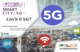 Cos’è il 5G?cittadiprato.it/ZeusInc/Publisher/Documents/PRATO5G_ IL 5G.pdfLa Strategia Italiana per il 5G: Aste frequenze Source: Qualcomm ^Focus on mid-band (3.4–3.8 GHz) and