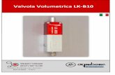 Valvola Volumetrica LK-B10 - ognibenechaintech.com€¦ · g 1/8 entrata prodotto valvola unidirez'onale da g ch.i3 h=40 sme advanc condition monitoring and lubrication bologna -