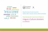 Dipartimento di Studi Umanistici Lettere, Beni Culturali ... · Il Corso di laurea in Lingua e Culture straniere (articolato in due curricula) si propone di formare laureati con elevate