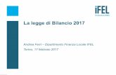 La legge di Bilancio 2017 - ANCI Piemonte · •La legge di Bilancio 2017 (co. 42) conferma il blocco, unitamente alla facoltà di mantenere la maggiorazione TASI applicata nel biennio