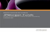 Relazione Semestrale Non Certificata Porgan Funds Funds [IRP... · JPMorgan Funds Relazione semestrale non certificata Al 31 dicembre 2019 Sommario (seguito) Consiglio di Amministrazione
