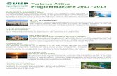 Turismo Attivo Programmazione 2017 -2018 · Possibilità di prenotare in loco di escursioni nell’Isola e dintorni. Una settimana tra coccole alle terme, spiagge e mare turchese.