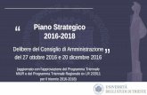 Piano Strategico 2016-2018 - Università degli studi di Trieste · 2017-07-07 · Piano Strategico 2016-2018 Delibere del Consiglio di Amministrazione del 27 ottobre 2016 e 20 dicembre