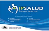 Sin título-2 - Centro Medico Ipsaludipsaludcm.com/archivos/PORTAFOLIO_INSTITUCIONAL_IPSALUD... · 2014-04-24 · 2 Piso: Consultorio de medicina general, laboratorio dental, consultorio