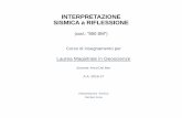 INTERPRETAZIONE SISMICA a RIFLESSIONE...• Shaw, Connors and Suppe –SEISMIC INTERPRETATION OF CONTRACTIONAL FAULT- RELATED FOLDS, AAPG Seismic Atlas, Studies in Geology, 53 •