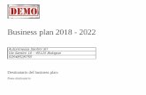Business plan 2018 - 2022€¦ · [questa sezione è fondamentale per la redazione di un buon business plan in quanto costituisce il primo messaggio per il lettore. Deve essere vista