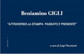 Beniamino GIGLI - docartis.com Passato Presente-1.pdf · “Le Roy d’Is”, “La Cena delle Beffe”, “La Missa di Requiem”e soprattutto “Andrea Chenier”del suo grande