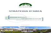 STRATEGIA D'AREA MADONIE 27 gennaio 2017 · Strategia d’area Madonie 5 impianti della vecchia centrale Catarratti in funzione dal 1908. Quell’investimento aveva valorizzato la