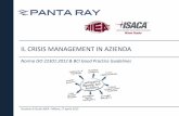 IL CRISIS MANAGEMENT IN AZIENDA - AIEA una serie di innovazioni che hanno diversi punti di contatto con la Business Continuity: Come per lo schema di certificazione ISO 22301:2012,