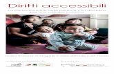 Diritti accessibili - mostra fotografica.pdf · PDF file La mostra itinerante “Diritti Accessibili. La partecipazione delle persone con disabilità per uno sviluppo inclusivo”