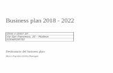 Business plan 2018 - 2022 · 2. Il mercato 2.1 Segmentazione del mercato di riferimento 2.2 Evoluzione del mercato 2.3 La concorrenza 3. Il prodotto/servizio 3.1 Descrizione tecnica