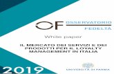 White paper - RetailWatch · Le aziende italiane spendono tra il 30 e il 70% del budget di marketing per le pro-prie strategie di fidelizzazione della clien-tela, a seconda del settore.
