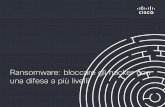 Ransomware: bloccare gli hacker con una difesa a più livelli · Cerber Radamant HydraCrypt Rokku Jigsaw PowerWare GPCoder QiaoZhas Reveton Ransomlock Protezione dal ransomware Per