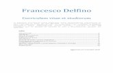 Francesco Delfino · Curriculum vitae et studiorum Il presente curriculum viene compilato quale dichiarazione sostitutiva di certificazione ai sensi del DPR 445/2000. Il sottoscritto,