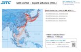 SITC JAPAN CO.,LTD. SITC JAPAN Export Schedule (WEL)...RF: 金(-5) 月 火 金 PST2 水 土 11 PBT3 水 日 13 火 14 水 16 VTX2 日 火 7 木 9 土 11 LKT 日 金 10 日 14 Hachinohe