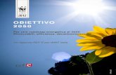 OBIETTIVO 2050 Report WWF DEFawsassets.wwfit.panda.org/downloads/obiettivo2050_reportwwf.pdfdiscontinuità delle incentivazioni per le energie rinnovabili, alle ipotesi di incentivazione