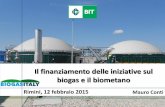 Il finanziamento delle iniziative sul biogas e il biometano · Cumulabilità con altri incentivi e Switching tra sistemi di incentivazione Per impianti di proprietà di imprese agricole,