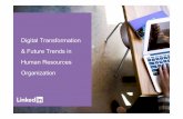 Digital Transformation & Future Trends in Human Resources ... Digital Transformation & Future Trends