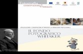 Fondo Sociale Europeo Mnistero del Lavoro Regione Siciliana e delle … Fotografico Withaker.pdf · 2008-06-27 · riguardava la storia della famiglia, la casa, gli oggetti, i docu-menti