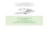 DOCUMENTO SULLA VALUTAZIONE DELLE COMPETENZE · 2018-06-05 · la valutazione delle competenze di base relative agli apprendimenti disciplinari e propedeutiche allo sviluppo continuo