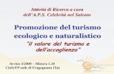 Promozione del turismo ecologico e ... - CIOFS/FP Puglia · Ciofs/FP sede di Fragagnano (Ta) Attività di Ricerca a cura dell’A.P.S. Celebrità nel Salento 0 0,5 1 1,5 2 2,5 3 3,5