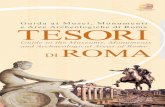 AZIENDA DI PROMOZIONE - Il Colosseo · 2008-10-29 · 44 Cisterna Romana/Roma Cistern 15 Civiltà Romana (Museo della)/Museum of Roman Civilization 44 Cloaca Massima al Velabro/Cloaca