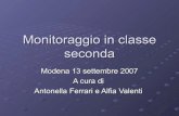 Monitoraggio in classe seconda - Modena · In altre parole: posso non aver presentato in classe le “parole capricciose”, ma molti bambini ... Le prove di lettura Prova di comprensione