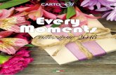 Every Moments - CartoGicartogi.com/wp-content/uploads/2017/11/0730-Catalo...dedicato a te, oggi e per sempre! Auguri. In questa giornata di festa, ti auguro un ... la parola ai fiori