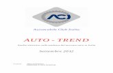 Settembre 2012 - Automobile Club d'Italia · Automobile Club Italia AUTO - TREND Analisi statistica sulle tendenze del mercato auto in Italia Settembre 2012 A cura di: AREA STATISTICA
