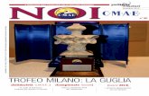 TROFEO MILANO: LA GUGLIA · tutte le classifiche finali. del campionato Dicembre 2012. Passione&Motori - Anno II - Numero 3 - Dicembre 2012 - Euro 2,50 - Periodico di informazione