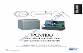 PCM100 · 2016-11-17 · 1.3 Caratteristiche tecniche ... P r ev ds ul a t' im nz op c ... realizzata con un microprocessore di nuova generazione. La PCM100 è dotata di un sofisticato