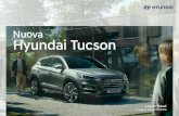 Nuova Hyundai Tucson Hyundai... · Listino in vigore da 28/02/2019 Nuova HYUNDAI Tucson LISTINO PREZZI MESSA IN STRADA1 € 700,00 XADVANCED XTECH XPRIME EXELLENCE BENZINA Normativa