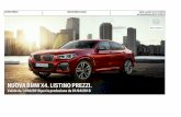 NUOVA BMW X4. LISTINOPREZZI.motori.quotidiano.net/.../BMW-X4-listino-prezzi-completo.pdfLISTINO PREZZI NUOVA BMW X4 (G02) Valido a partire dal 14.02.2018 per la produzione dal 01.04.2018
