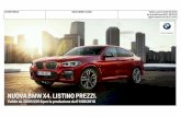 NUOVA BMW X4. LISTINO PREZZI. - QN Motorimotori.quotidiano.net/.../2018/09/Listino-prezzi-BMW-X4-.pdf4 5 6 INTRODUZIONE CONTENUTI / LISTINO PREZZI NUOVA BMW X4 (G02) Valido a partire