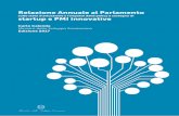 Relazione Annuale al Parlamento startup e PMI innovative€¦ · startup innovative nel periodo osservato, ovvero l’anno intercorso tra il luglio del 2016 e il giugno del 2017.