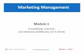 Marketing Management - Rome Business School BUSINESS... · di marketing orientata al cliente Gli orientamenti di marketing management Concetto di marketing sociale principio secondo